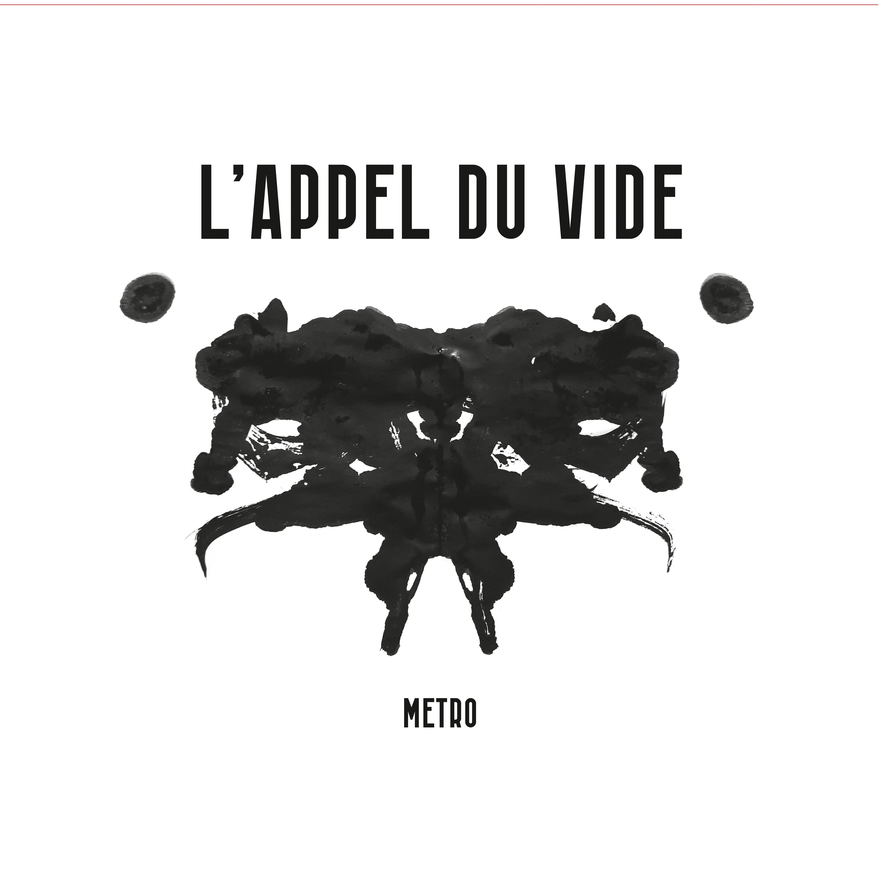L'appel Du Vide - Metro