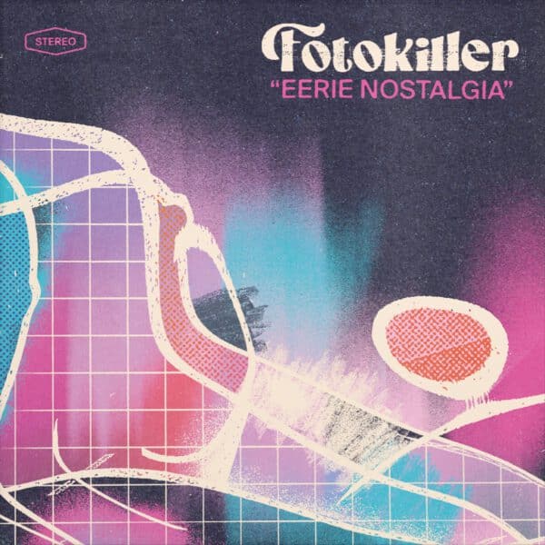 Fotokiller - Eerie Nostalgia